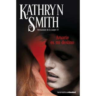 Amarte es mi destino